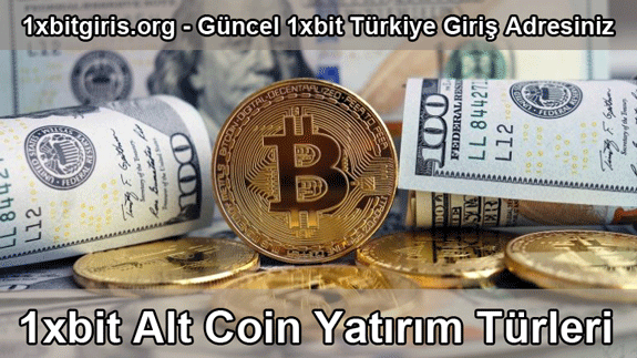 1xbit kripto para ile bahis oynamaya imkan veren bahis sitesidir. 1xbit alt coin yatırım türlerini incelediğimiz bu yazımızda alt coin yatırım detaylarına ulaşabilirsiniz.